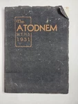 The Atodnem 1931 Mendota Il High School Yearbook Photos Autographs YB1. Fixed Price $19.99.