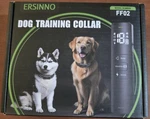 Ersinno Dog Training Collar. Model #FF02. Rechargeable Remote. Unused.. Fixed Price $45.00.