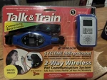 Talk And Train 2 Way Wireless Pet Communications System. Fixed Price $18.06.