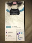 Fitbark 2 Dog Activity Monitor - 7001009. Fixed Price $80.00.