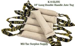 K-9 Elite 10" Long Double Handle Jute Tug Police, Military & Sport Dog Training. Fixed Price $14.99.