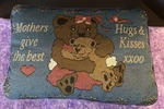 Vintage Tapestry Pillow Mothers Give Best Hugs Kisses Bear Puppy 11X8. Fixed Price $14.99.